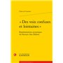 « Des voix confuses et lointaines »