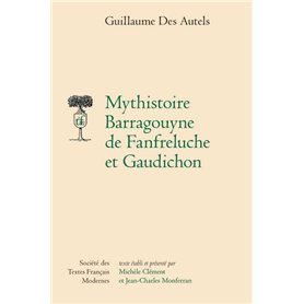 Mythistoire Barragouyne de Fanfreluche et Gaudichon