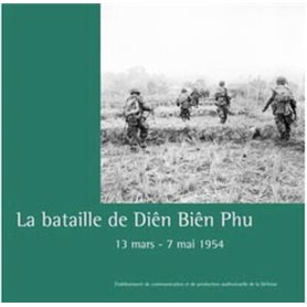 La bataille de Dien Bien Phu