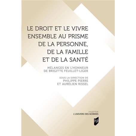 Le droit et le vivre ensemble au prisme de la personne