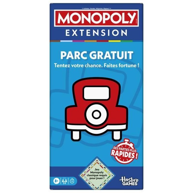 Monopoly Extension Parc gratuit, rend le jeu Monopoly classique plus amusant et plus rapide, 2 a 6 joueurs, 40 minutes, jeux de plateau