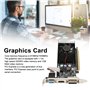 1GB 64bit Carte Graphique pour Ordinateur 2560x1600 Carte Graphique vidéo pour Ordinateur Bureau GPU