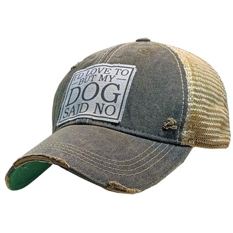 Vintage Life I'd Love to But My Dog Said No Distressed Casquette de camionneur en coton et polyester Noir Taille unique
