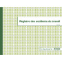 Exacompta - Réf. 6619E - 1 Registre des accidents du travail - Conforme à la législation - Enregistrement des accidents du trava
