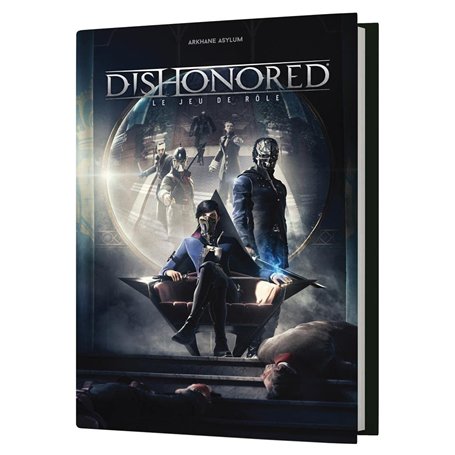 Arkhane Asylum Dishonored Jeu de Rôle