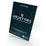 Archétypes Jeu de Carte Puissant au Service des Accompagnements Individuels et Collectifs - pour les Coachs, Thérapeutes et Form