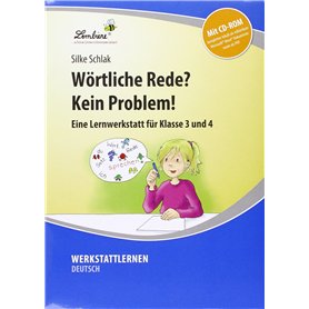 Wörtliche Rede? Kein Problem!: (3. und 4. Klasse)