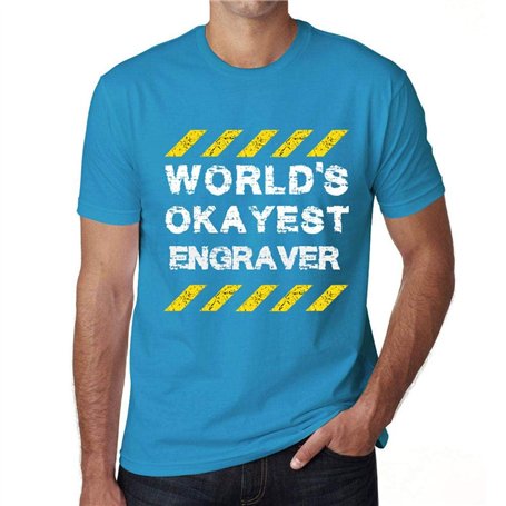 Homme Tee-Shirt Le Meilleur Graveur du Monde – Worlds Okayest Engraver – T-Shirt Graphique Éco-Responsable Vintage Cadeau Nouvea