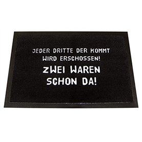 Jeder Dritte der Kommt Wird Erschossen Fußmatte au [Import]
