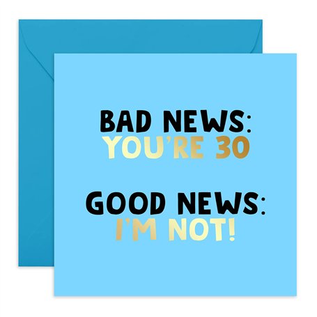 Central 23 Carte d'anniversaire humoristique pour 30e anniversaire Inscription « Bad News You're 30 » Livré avec des autocollant