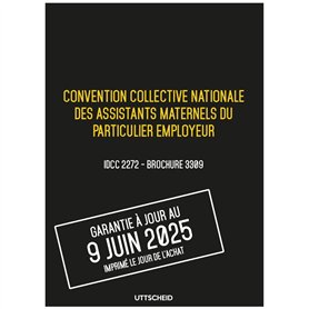 Convention collective nationale des assistants maternels du particulier employeur - Brochure 3386 IDCC 2272 + grille de Salaire