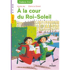 Histoires à dévorer - CE - A la cour du Roi-Soleil x5- PCF