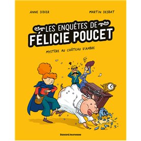 Histoires à dévorer - CE - Félicie Poucet : Mystère au château d'Ambre x5 - PCF