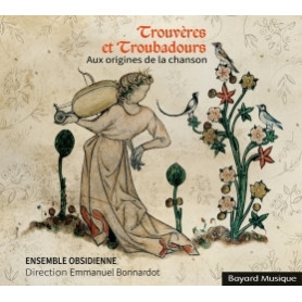 Trouvères et troubadours