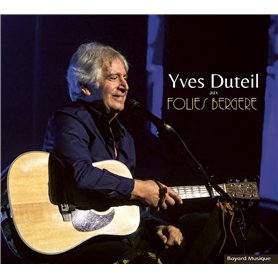 Yves Duteil aux Folies Bergère
