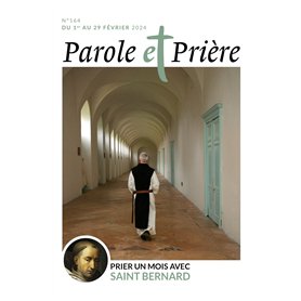 Parole et prière n°164 février 2024