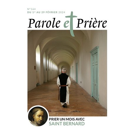 Parole et prière n°164 février 2024