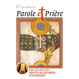 Parole et prière n°165 mars 2024
