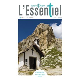 Parole et Prière L'Essentiel n°147 juillet 2025