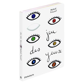 Jeu des yeux