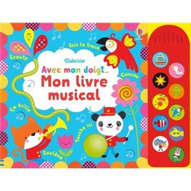 Avec mon doigt... - Mon livre musical