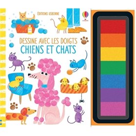Chiens et chats - Dessine avec les doigts - Dès 4 ans