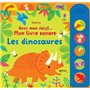Les dinosaures - Avec mon doigt... Mon livre sonore