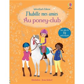 J'habille mes amies - Au poney-club - Dès 5 ans
