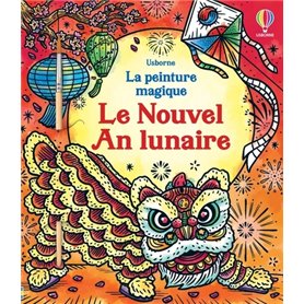 Le Nouvel An lunaire - La peinture magique - Dès 5 ans