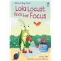 Bug Tales: Lola Locust finds her Focus