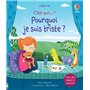 Pourquoi je suis triste ? - C'est quoi... ?