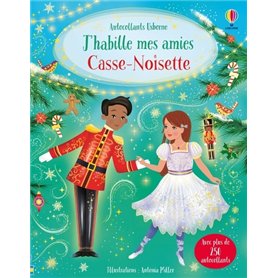 J'habille mes amies - Casse-noisette - Dès 5 ans