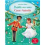 J'habille mes amies - Casse-noisette - Dès 5 ans