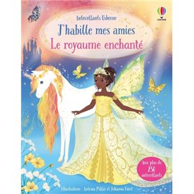 Le royaume enchanté - J'habille mes amies - Dès 5 ans