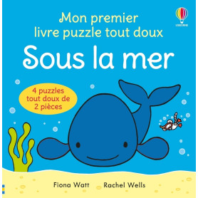 Sous la mer - Mon premier livre puzzle tout doux - Dès 1 an