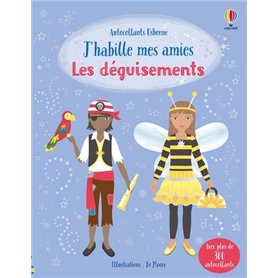 J'habille mes amies - Les déguisements - Dès 5 ans