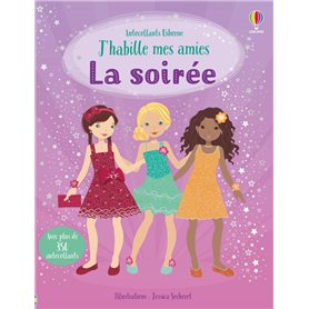 J'habille mes amies - La soirée - Dès 5 ans