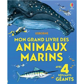 Mon grand livre des animaux marins - Dès 4 ans