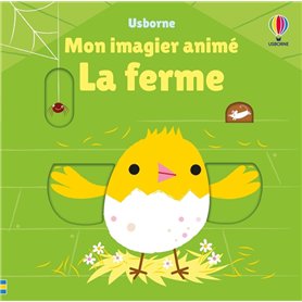 La ferme - Mon imagier animé - Dès 6 mois