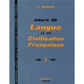 Cours de langue et de civilisation françaises - Niveau 1 - Livre de l'élève