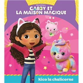 Gabby et la maison magique - Kico la chalicorne
