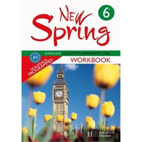 New Spring 6e LV1 - Anglais - Workbook - Edition 2006