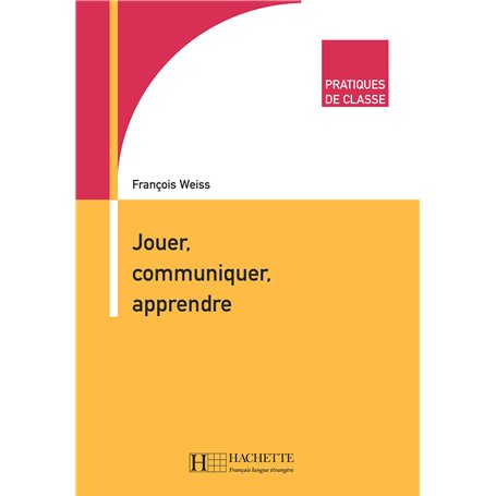 Pratiques de classe - Jouer