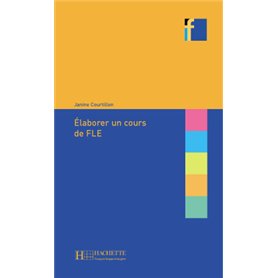 Collection F - Elaborer un cours de FLE