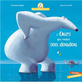 Mamie Poule raconte - L'ours qui voulait son doudou