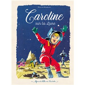 Caroline sur la Lune