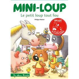 Mini-Loup le petit loup tout fou (édition 30 ans)