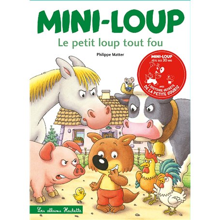 Mini-Loup le petit loup tout fou (édition 30 ans)