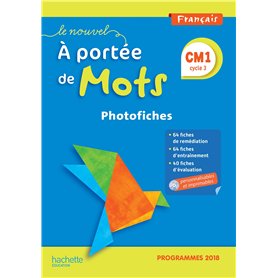 Le Nouvel A portée de mots CM1 - Photofiches - Edition 2019