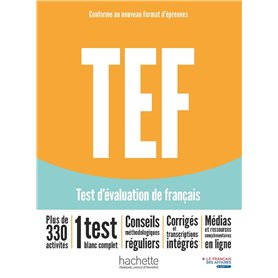 TEF test d'évaluation de français [Nouvelle édition] - Livre d'entraînement